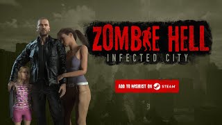 Zombie Hell: Infected City - Trailer