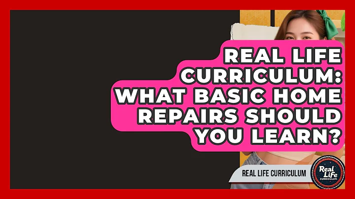 Real Life Curriculum: What Basic Home Repairs Should You Learn? - Real Life Curriculum
