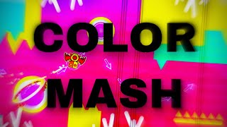 (Demon) COLOR MASH by Noxop (Me) | Geometry Dash