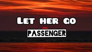 Passenger_Let her go lyrics