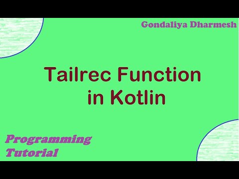 Tailrec function (recursion) in kotlin. Kotlin Programmin Tutorial in Hindi