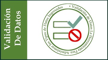 Validación de Datos 01.  Introducción a validación de datos, Conceptos básicos. Excel 2013