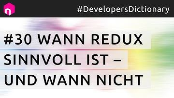 Wann Redux sinnvoll ist – und wann nicht // deutsch