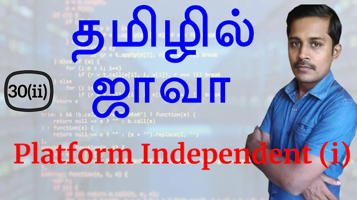 Java in Tamil - Platform Independent - Part 2