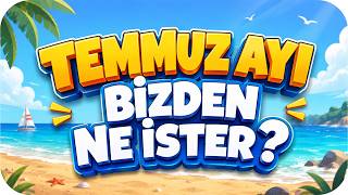 Temmuz Ayı Öğrencilerden Ne İstiyor❓ 6Dan 7Ye Hazırlık Kampına Son 1 Hafta❗🎉
