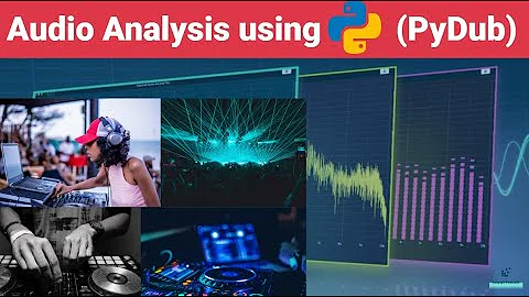 Audio Analysis using Python | Speech Analytics | PyDub