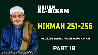 Kajian Kitab Hikam KH Zezen ZA BA || Hikmah Ke 251-256