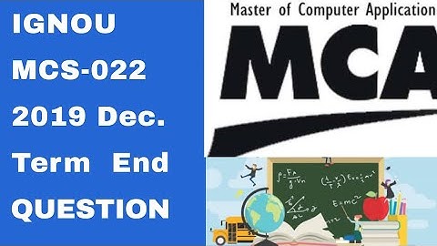 IGNOU MCS-022 Dec. 2019 Question Paper/IGNOU MCS-022 Important Question Paper