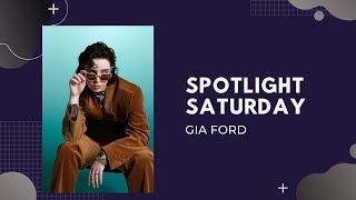 Spotlight Saturday Gia Ford #spotlightsaturday
