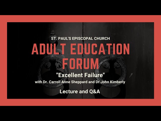 Adult Education | Excellent Failure: A Conversation at the Intersection of Living and Faith