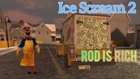 Ice Scream Episode 2: Rod Is Rich Full Gameplay