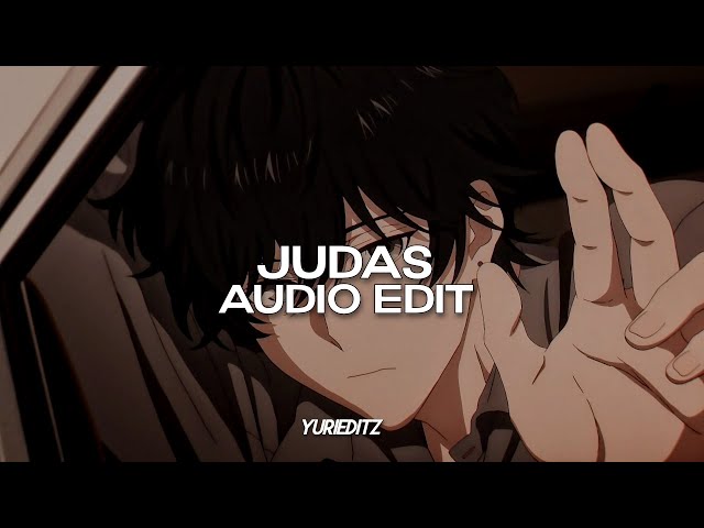 judas - lady gaga『edit audio』 class=