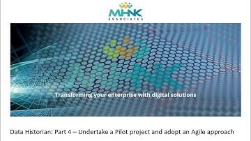 Part 4   Undertake a pilot project and adopt an agile approach