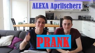 ALEXA PRANK!! APRILSCHERZ mit Amazon Echo!