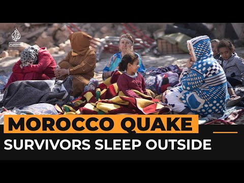 People are sleeping in the open after the Morocco earthquake | Al Jazeera Newsfeed