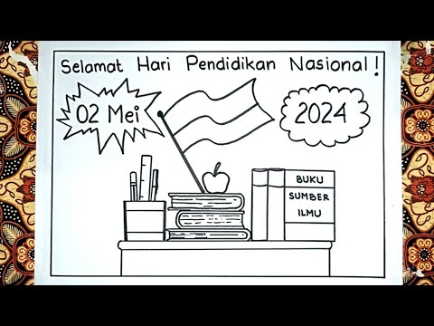 MENGGAMBAR POSTER HARI PENDIDIKAN - SKETSA GAMBAR HARI PENDIDIKAN SANGAT MUDAH  🥰