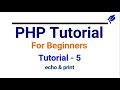PHP tutorial in Hindi part - 5 - Echo &amp; Print Statements | PHP Tutorial for beginners