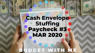 March Paycheck #3 | CASH ENVELOPE STUFFING | Zero Based Budgeting - Dave Ramsey Budget Inspired
