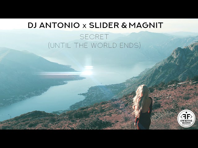 Dj Antonio & Slider & Magnit - Secret