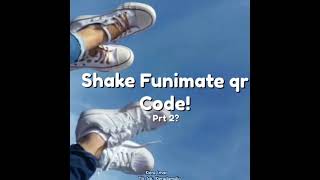 Qr Codes For Funimate