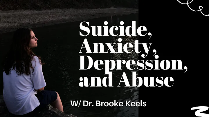 Addressing Suicide, Anxiety, Depression, and Abuse...
