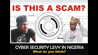Is this a SCAM? - Cyber Security Levy in Nigeria
