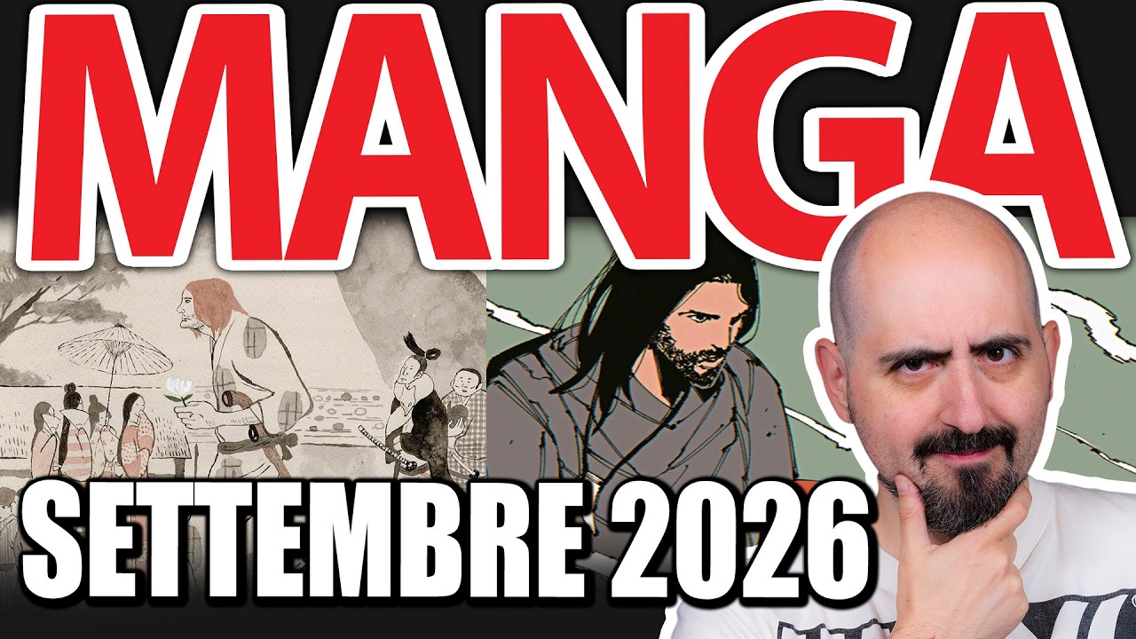 Novità MANGA di SETTEMBRE 2026: Uscite da non perdere e ristampe!
