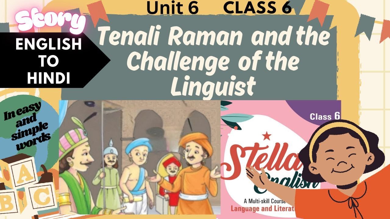 Tenali Raman and the Challenge of the Linguist | Class 6 | English Story with Hindi Translation