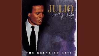 Video thumbnail of "Julio Iglesias - Smoke Gets in Your Eyes"