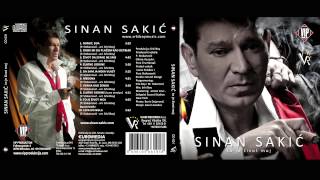 Sinan Sakic - Minut dva - (Audio 2009)
