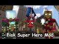 Becoming A Super Hero In Minecraft || Fisk Super Hero Mod Showcase