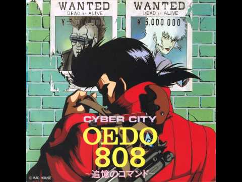 電脳都市OEDO808 ED「愛しているかもしれない」