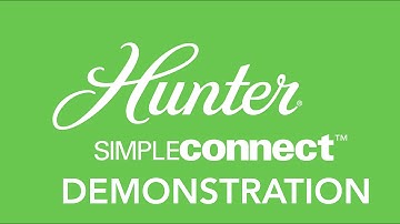 Hunter SIMPLEconnect Bluetooth Control Demonstration