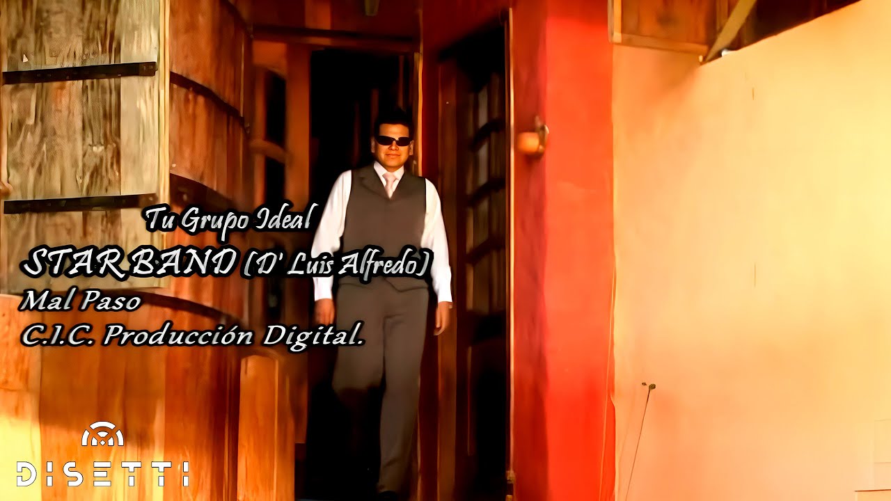 Guarda Star Band De Luis Alfredo Tu Grupo Ideal - El Mal Paso Vol.11 (Video Oficial) su YouTube Guarda Star Band De Luis Alfredo Tu Grupo Ideal - El Mal Paso Vol.11 (Video Oficial) su YouTube