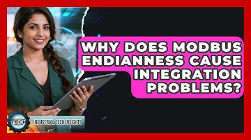 Why Does Modbus Endianness Cause Integration Problems? - Industrial Tech Insights