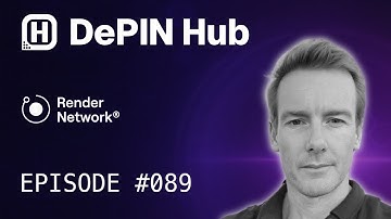 DePIN Hub - 089 - Render Network - Building the Decentralized GPU Network of the Future