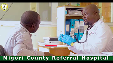 Mc Ogina Koko Kachumbari -Migori County Referral Hospital-