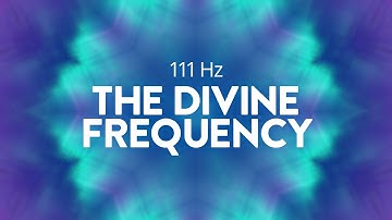 111Hz The Divine Frequency (Redux) ✧ Cell Regeneration ✧ Deep Healing Meditation ✧ Stress Management