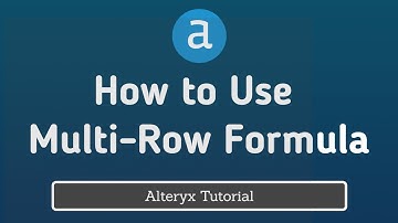 Hoe u een formule met meerdere rijen in Alteryx gebruikt | Alteryx-zelfstudie