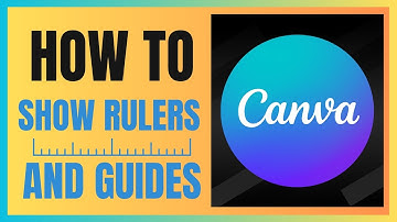 How to Show and Use Rulers and Guides in Canva