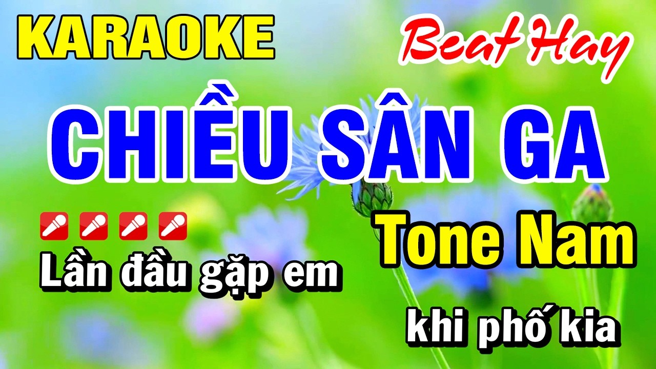 Karaoke Nhạc Sống Tone Nam Chiều Sân Ga (Beat Mới) Hoài Phong Organ