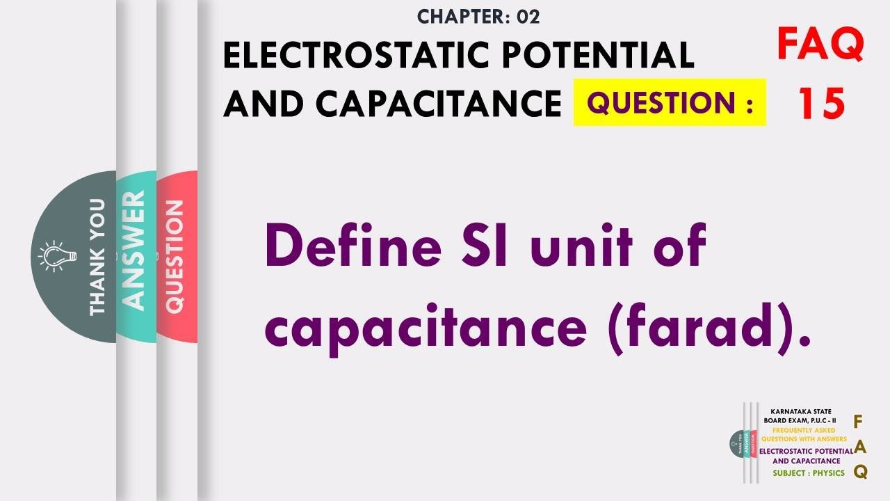 Define SI Unit Of Capacitance farad YouTube Define SI Unit Of Capacitance farad YouTube