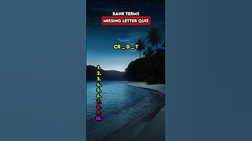 Guess these 10 banking terms by their missing letters 🏦 #quiz #quiztime #puzzle #puzzlechallenge