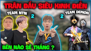 Trận đấu siêu kinh điển 2VS2 , NTN nhờ Đức Mõm , Quỳnh Tạ solo Team DEMON , bên nào sẽ thắng ?