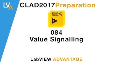 LabVIEW CLAD 084 Value Signalling