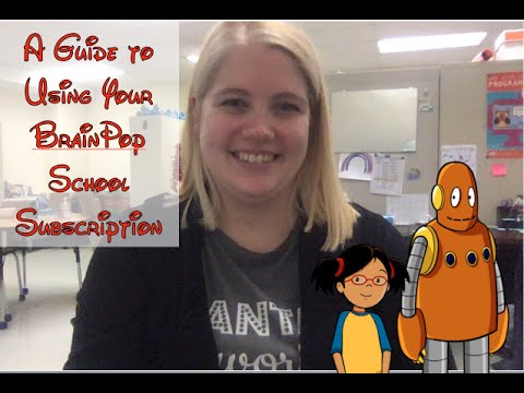 A Guide to Using Your BrainPop School Subscription