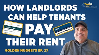 How Can Landlords Help Tenants Pay Their Rent Golden Nuggets Ep. 27