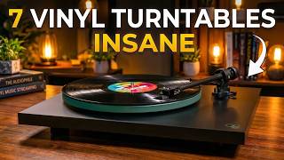 The ONLY 7 Vinyl Turntables You Should Buy in 2026!