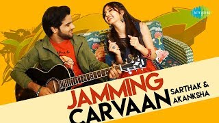 Dev Anand Songs - Country Rock Mix by Akanksha Bhandari & Sarthak Saksena | Jamming Carvaan