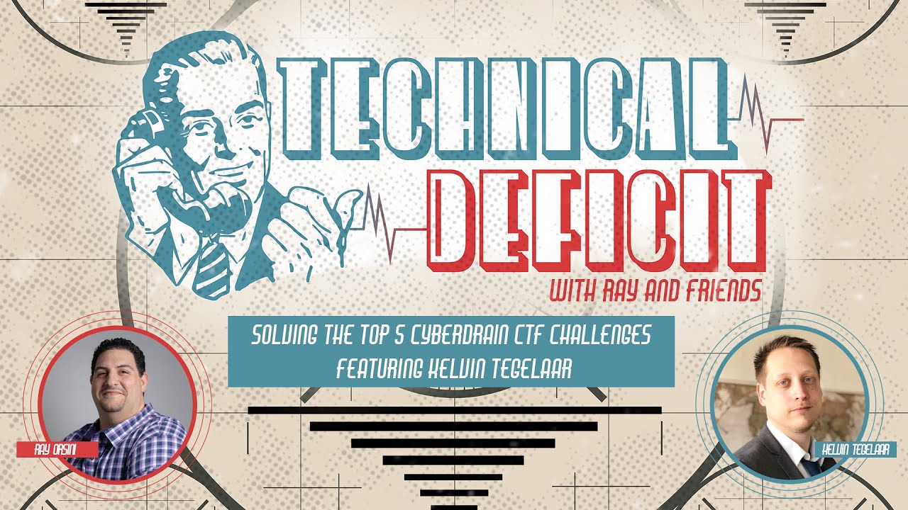  Update New  Technical Deficit Episode 3: Solving The Top 5 CyberDrain CTF Challenges featuring Kelvin Tegelaar